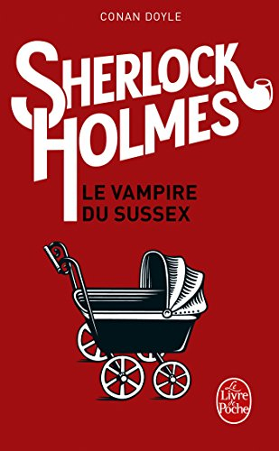 Archives sur Sherlock Holmes : le vampire du Sussex