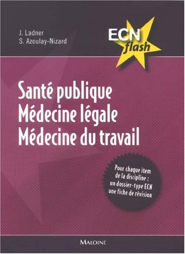 Santé publique, médecine légale, médecine du travail