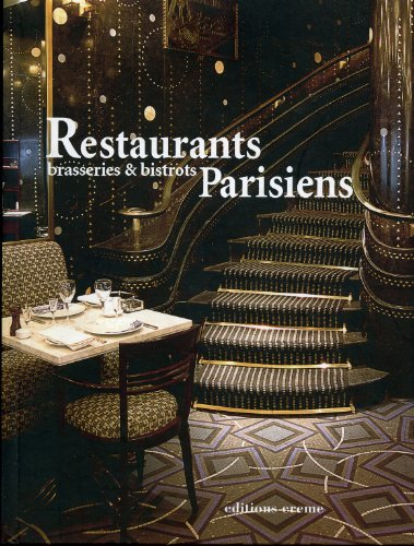 Restaurants, brasseries et bistrots parisiens