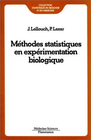 Méthodes statistiques en expérimentation biologique