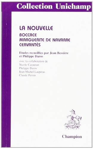 Contes et nouvelles : Boccace, Cervantès, Marguerite de Navarre