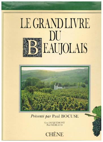 Le Grand livre du Beaujolais