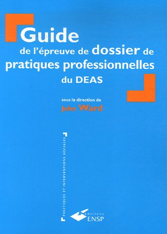 Guide de l'épreuve de dossier de pratiques professionnelles du DEAS