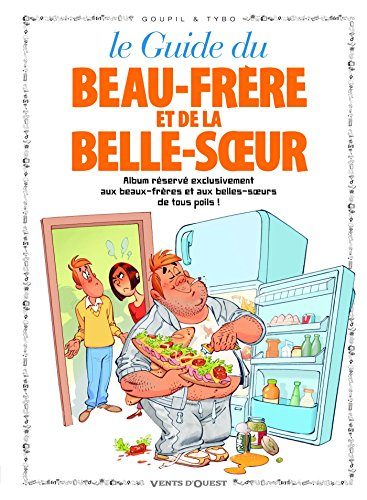 Le guide du beau-frère et de la belle-soeur