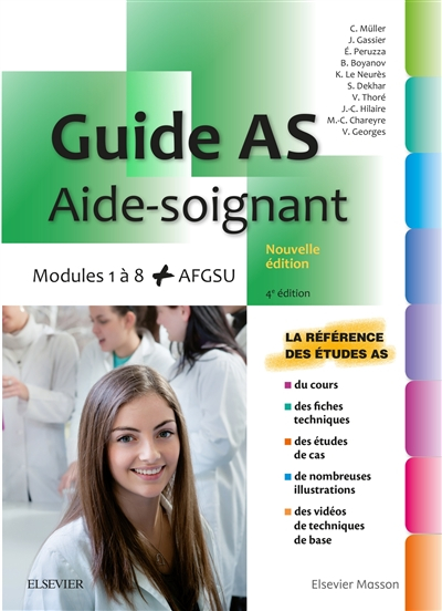 Guide AS, aide-soignant : modules 1 à 8 + AFGSU