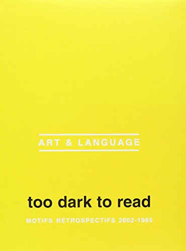 Too dark to read, motifs rétrospectifs 2002-1965 : exposition du 26 Janvier au 20 Mai 2002, musée d'