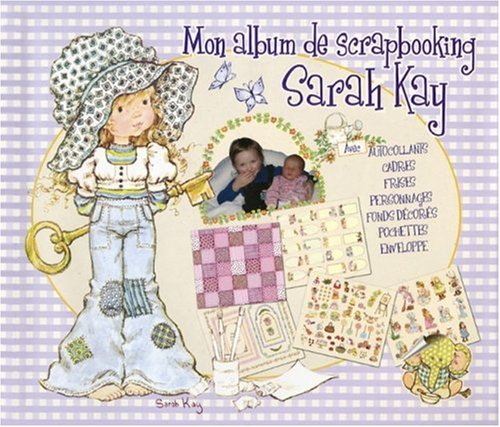 Mon album de scrapbooking Sarah Kay