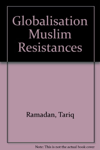 globalisation muslim resistances