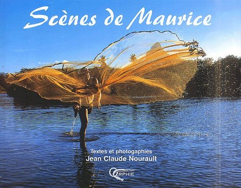 Scènes de l'île Maurice