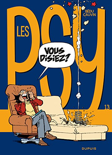 Les psy. Vol. 13. Vous disiez ?