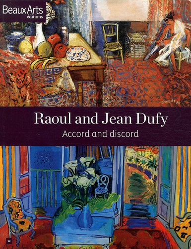 Raoul & Jean Dufy : complicité et rupture