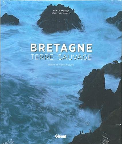 Bretagne, terre sauvage