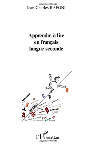 Apprendre à lire en français langue seconde