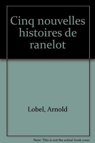 cinq nouvelles histoires de ranelot