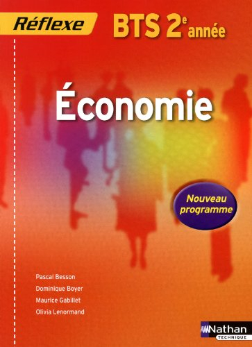 Economie BTS, 2e année : nouveau programme