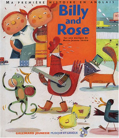 Billy and Rose : ma première histoire en anglais