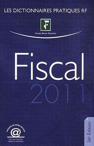 Dictionnaire fiscal 2011