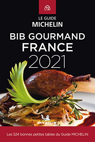 Bib gourmand France 2021 : les 524 bonnes petites tables du guide Michelin