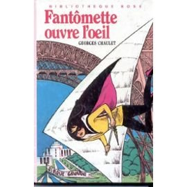 fantomette ouvre l'oeil (bibliotheque rose) (french edition)
