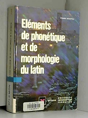 Éléments de phonétique et de morphologie du latin