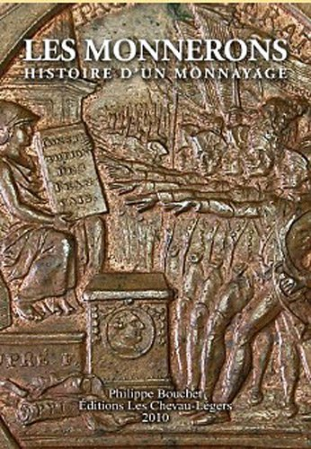 Les Monnerons : histoire d'un monnayage