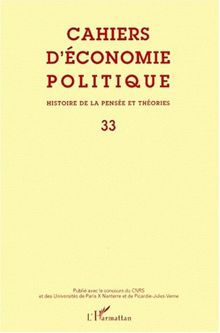 Cahiers d'économie politique, n° 33. Histoire de la pensée et Théories