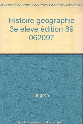 histoire geographie 3eme. edition 1989