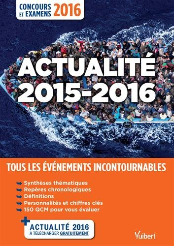 Actualité 2015-2016 : tous les événements incontournables : concours et examens 2016