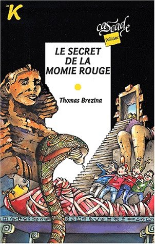Les K. Vol. 12. Le secret de la momie rouge