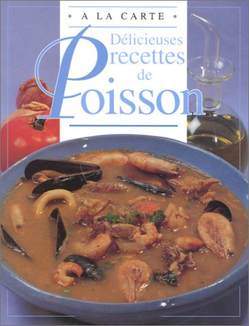 Délicieuses recettes de poisson