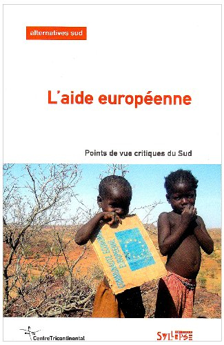 Alternatives Sud, n° 2 (2008). L'aide européenne : points de vue critiques du Sud
