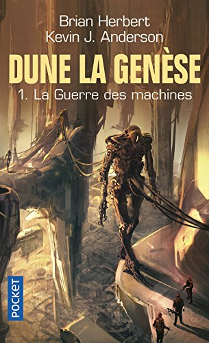 Dune, la genèse. Vol. 1. La guerre des machines