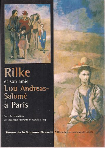 Rilke et son amie Lou Andreas-Salomé à Paris : journée Rilke à la Bibliothèque nationale de France, 