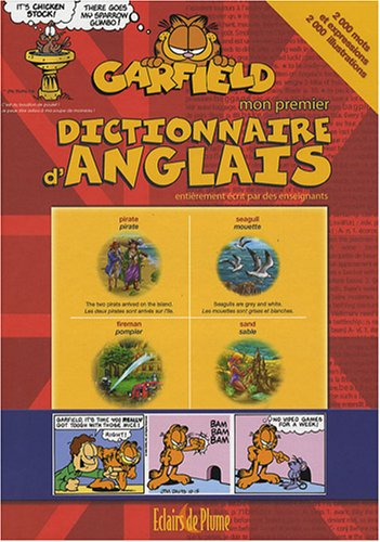 Mon premier dictionnaire d'anglais Garfield : 2.000 mots et expressions