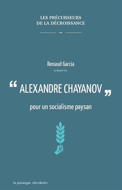 Alexandre Chayanov : pour un socialisme paysan