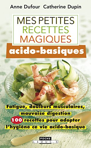 mes petites recettes magiques acido-basiques
