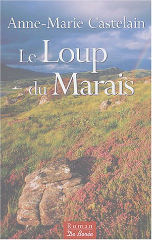 Le loup du marais