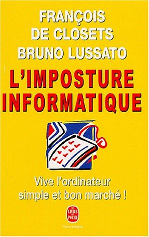 L'imposture informatique