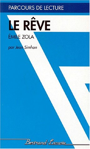 Le Rêve, d'Emile Zola
