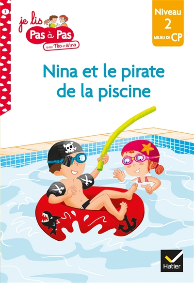 Nina et le pirate de la piscine : niveau 2, milieu de CP
