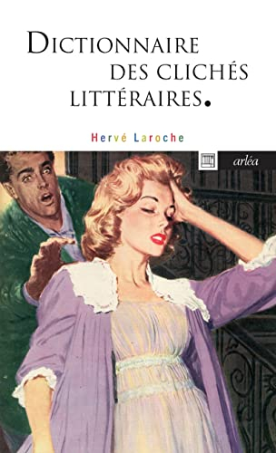 Dictionnaire des clichés littéraires