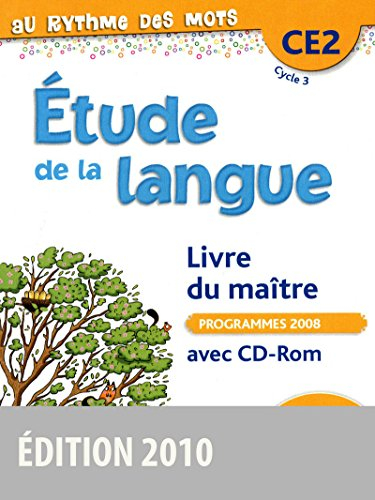Etude de la langue CE2 cycle 3 : livre du maître avec CD-ROM