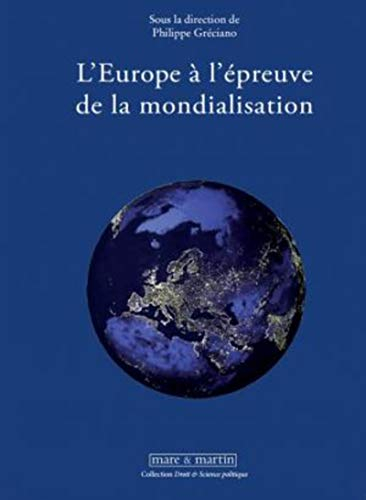 L'Europe à l'épreuve de la mondialisation
