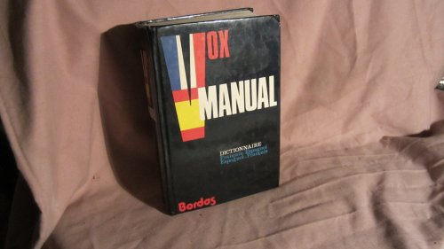 Vox Manual : dictionnaire français-espagnol, espagnol-français