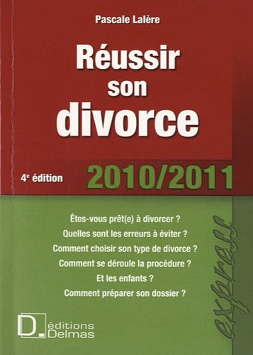 Réussir son divorce 2010-2011