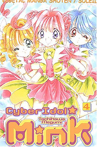 Cyber idol mink. Vol. 4