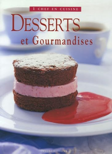 Desserts et gourmandises
