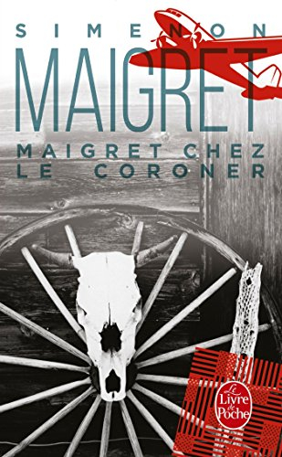 Maigret chez le coroner - Georges Simenon