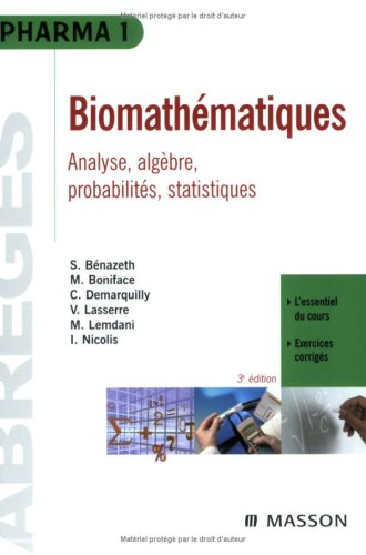Biomathématiques : analyse, algèbre, probabilités, statistiques