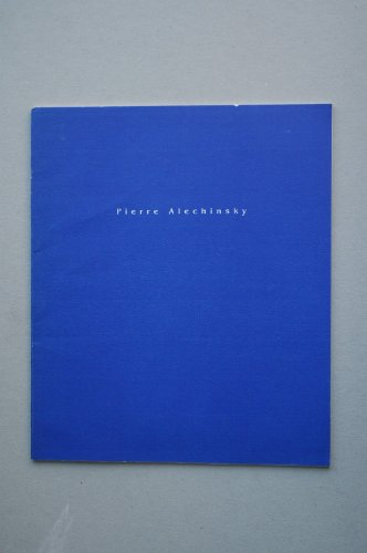 Pierre Alechinsky : exposition, Paris, Galerie nationale du Jeu de paume, 15 sept.-22 nov. 1998